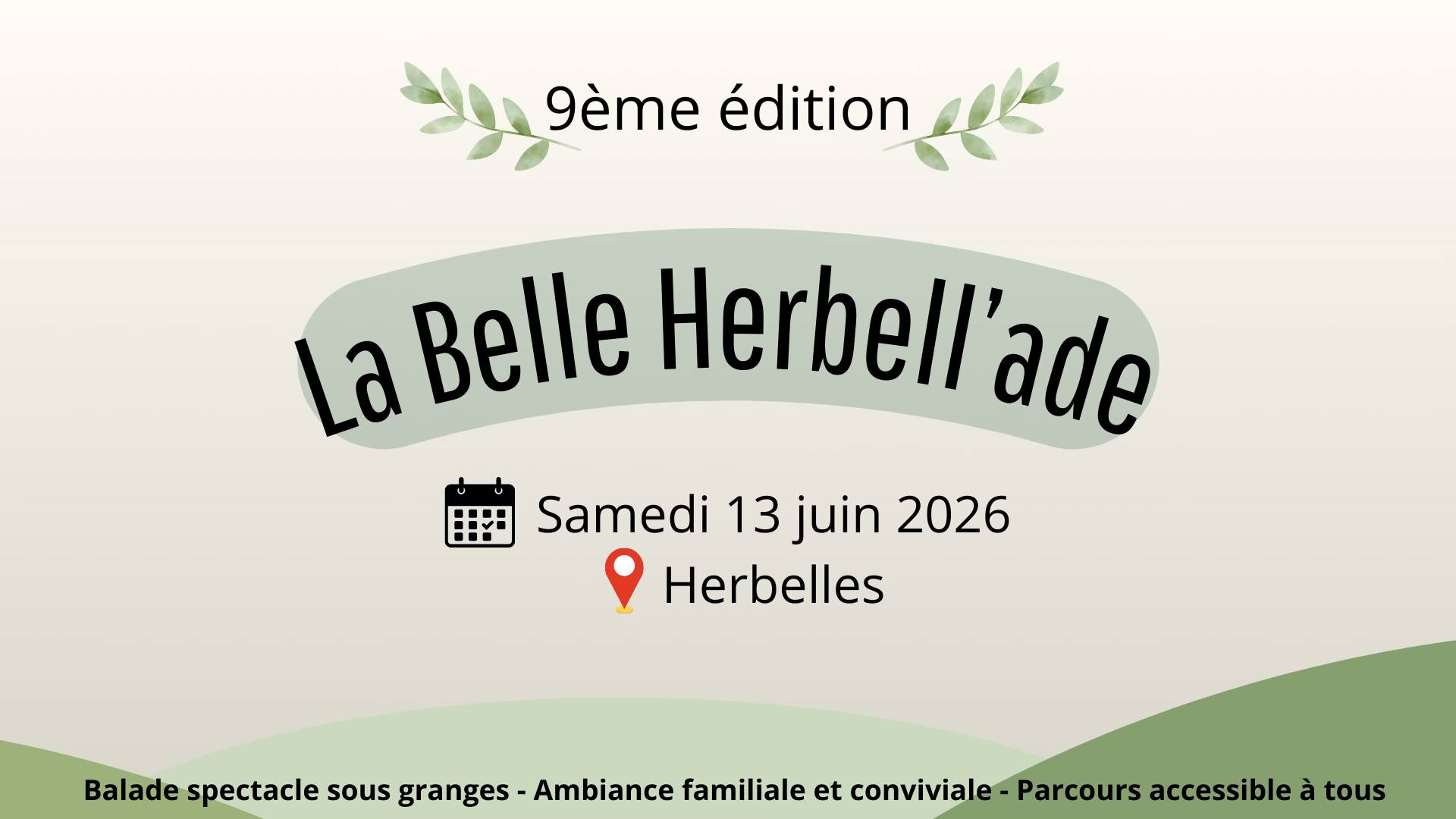 13 juin BELLE HERBELLADE - "Save the date"